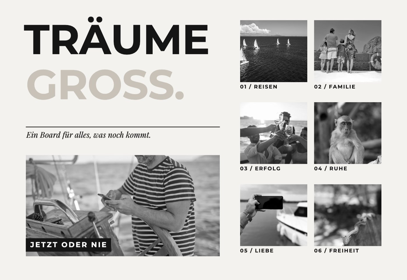 Schwarz-Weiß-Vision-Board mit Schriftzug „Träume groß.“ und sieben Fotos zu Reisen, Familie, Erfolg
